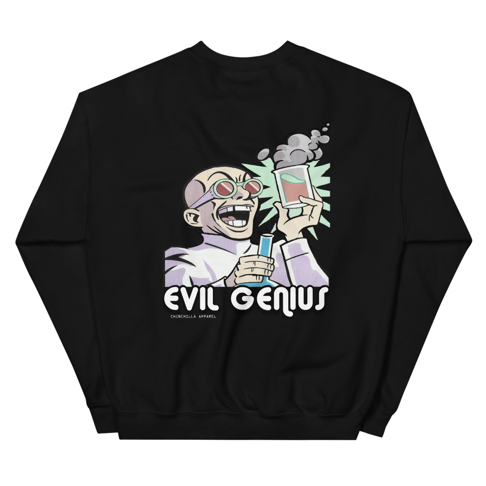 Evil Genius Unisex Sweatshirt