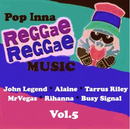 Pop Inna Reggae Pt 5 (DOWNLOAD) - Chinchilla Choons