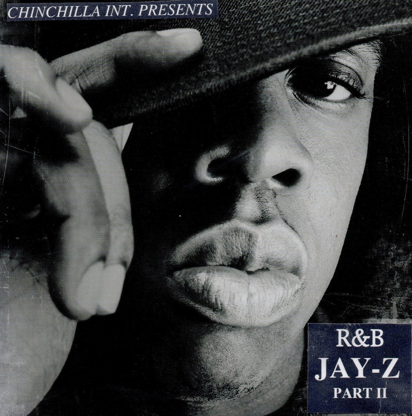 R&B Jay - Z - Pt 2 (Mixtape) - Chinchilla Choons