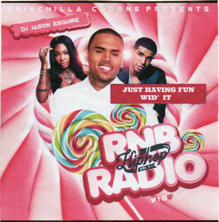 R&B Radio - (Mixtape) - Chinchilla Choons