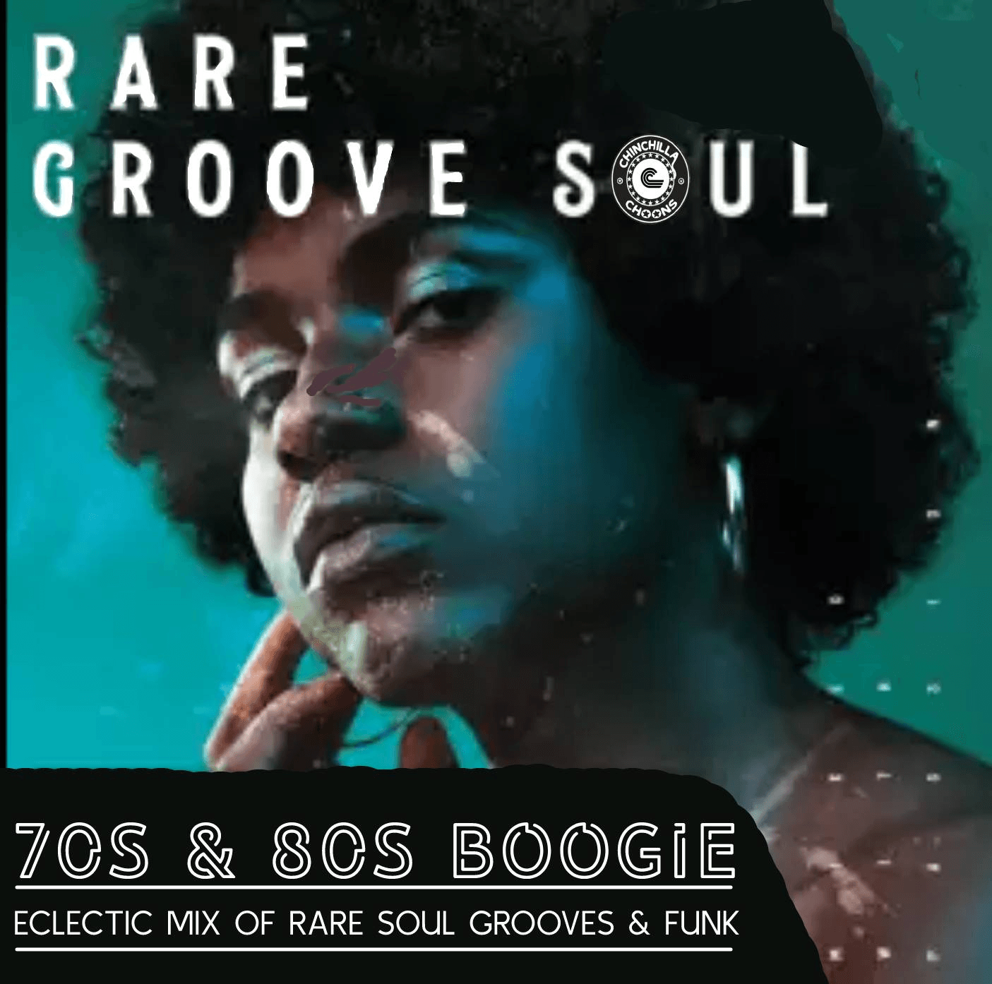 Rare Groove Soul (Mixtape) - Chinchilla Choons