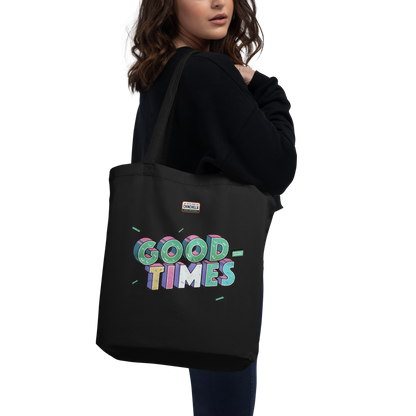 Good Times Eco Tote Bag