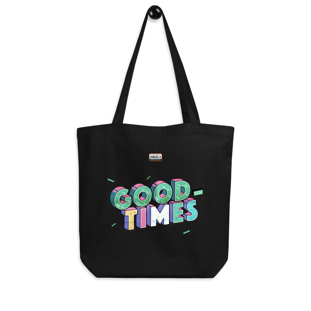 Good Times Eco Tote Bag