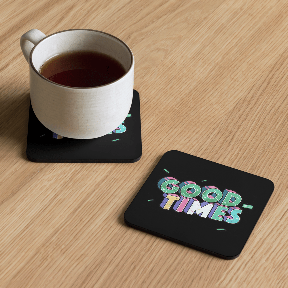 Good Times Cork-Back Coaster - Chinchilla Choons