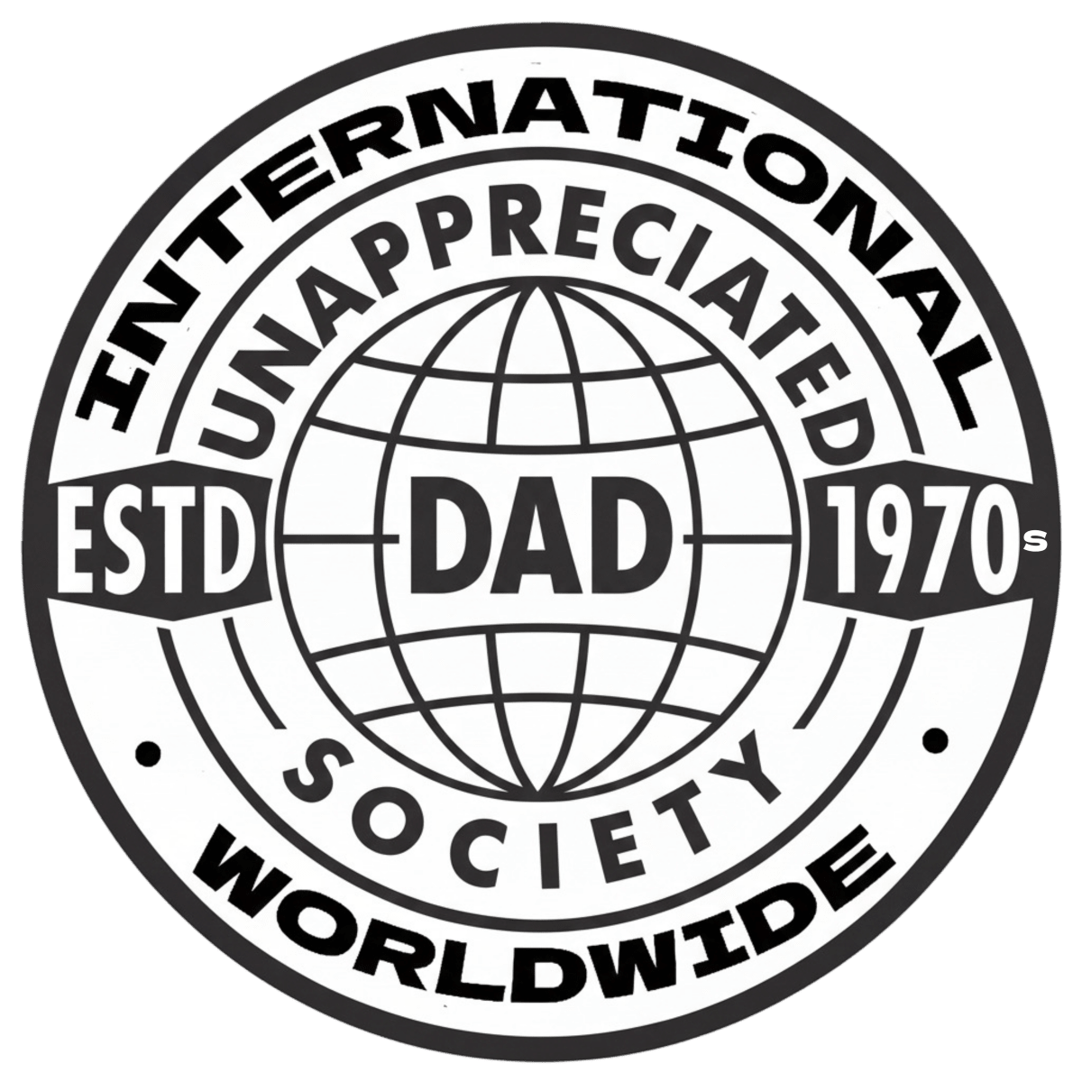 Unappreciated Dad Society Classic Tee - Chinchilla Choons