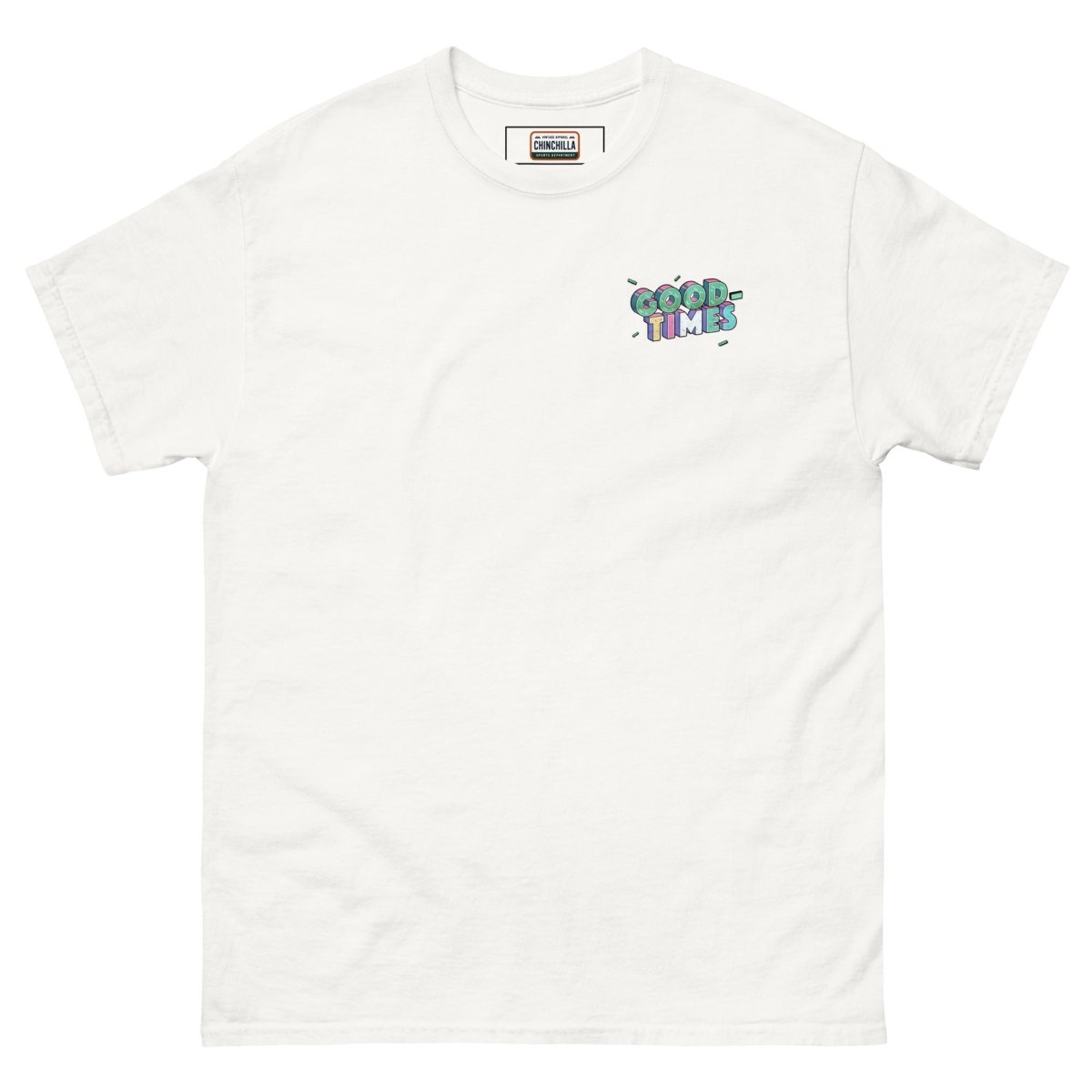 Good Times Unisex Classic Tee - Chinchilla Choons