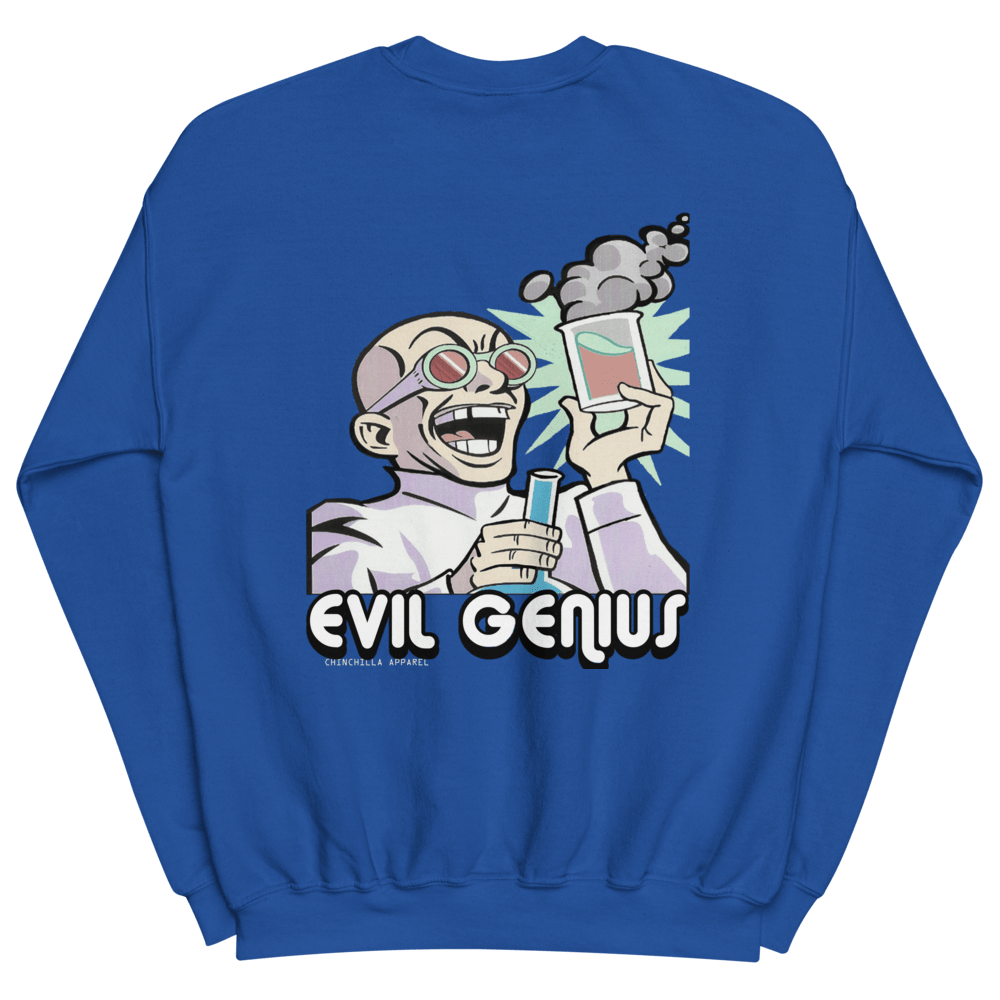 Evil Genius Unisex Sweatshirt - Chinchilla Choons