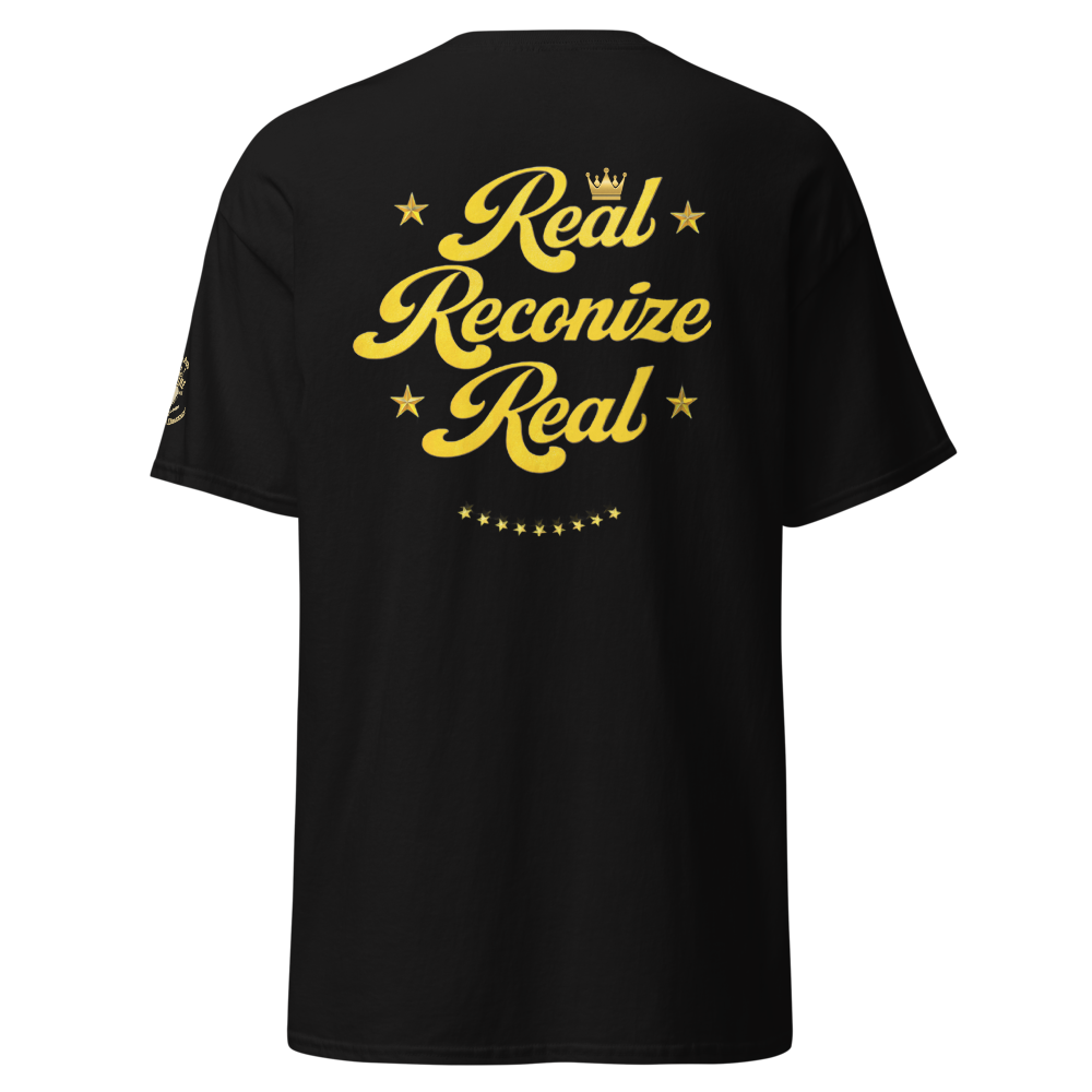 Real Reconize Real Unisex Classic Tee