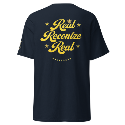 Real Reconize Real Unisex Classic Tee