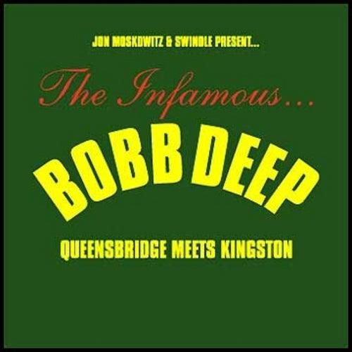 Bobb Deep - Mobb Deep Meets Bob Marley - Queensbridge Meets Kingston - Chinchilla Choons