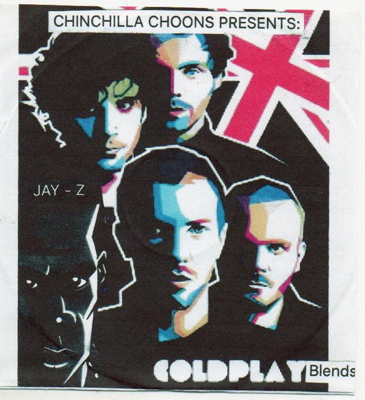 Coldplay Blends Featuring Jay - Z - Chinchilla Choons