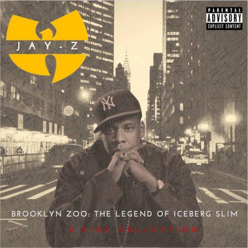 Jay-Z & Wu-Tang Clan - Brooklyn Zoo The Legend Of Iceberg Slim - Chinchilla Choons