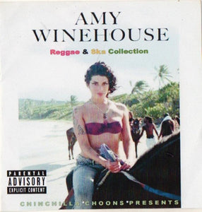 Amy Winehouse - Reggae & Ska Collection (RARE) - Chinchilla Choons