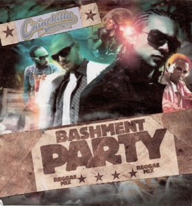 Bashment Party (Mixtape) - Chinchilla Choons