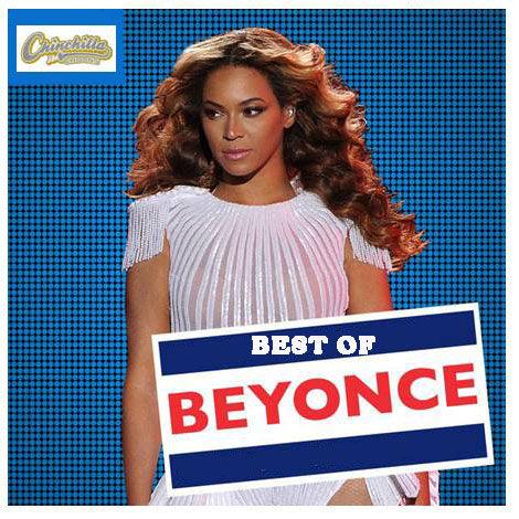 Beyonce - Best Of (Mixtape - Chinchilla Choons