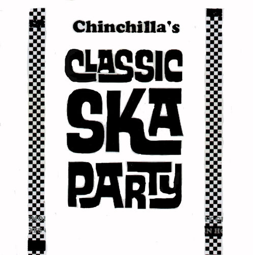 Classic Ska Party - Chinchilla Choons