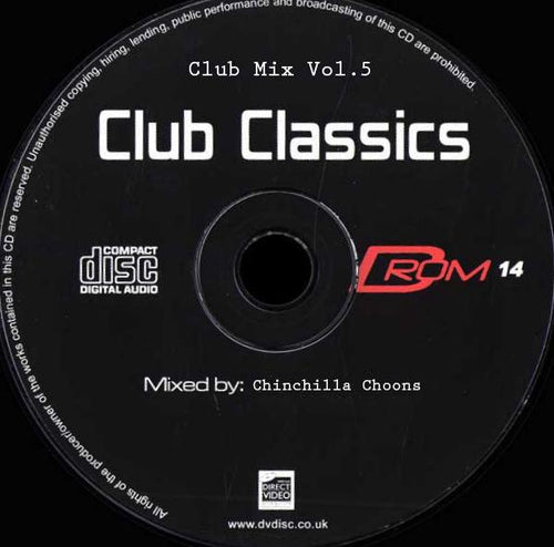 Club Mix Vol.5 - Club Classics - Chinchilla Choons