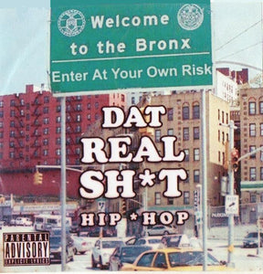 Dat Real Sh*t - Old Skool Hip Hop (Mixtape) - Chinchilla Choons