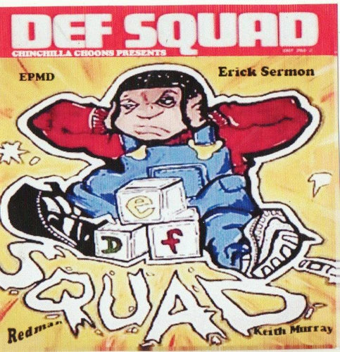 Def Squad - The Mixtape - Chinchilla Choons