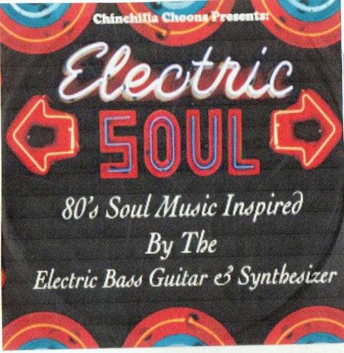Electric Soul - Chinchilla Choons
