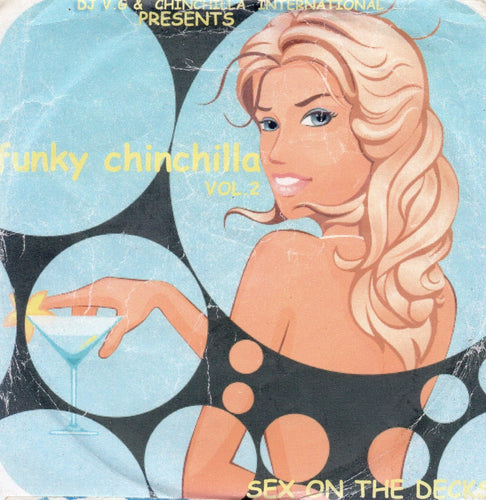 Funky Chinchilla - Sex On The Decks - (Funky House) Mixtape - Chinchilla Choons