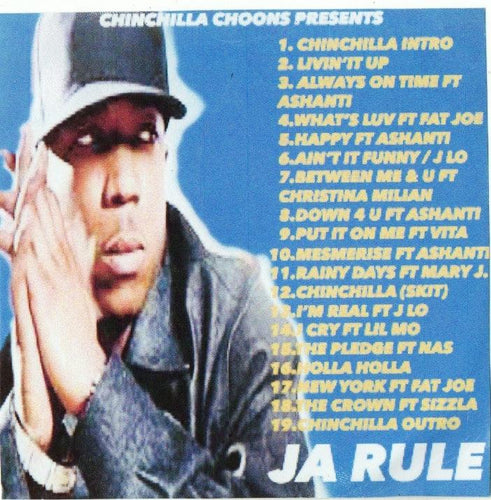 JA Rule - The Hits - Chinchilla Choons