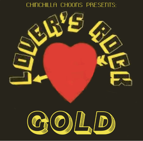 Lovers Rock Gold - Chinchilla Choons