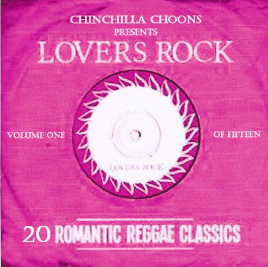 Lovers Rock Vol.1 (DOWNLOAD) - Chinchilla Choons