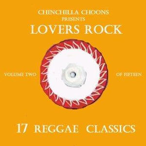 Lovers Rock Vol.2 (Download) - Chinchilla Choons
