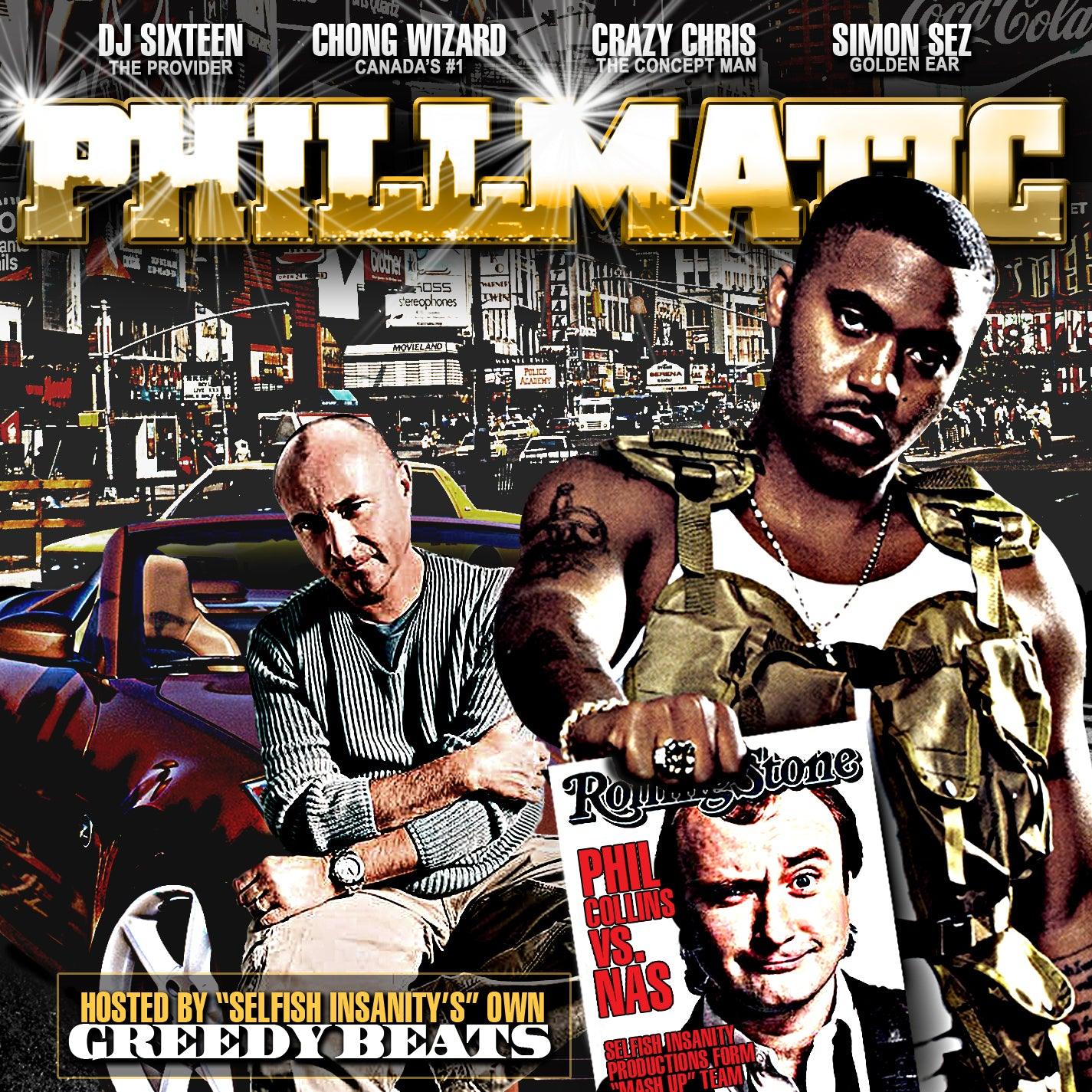 Nas & Phil Collins - Phillmatic - Chinchilla Choons