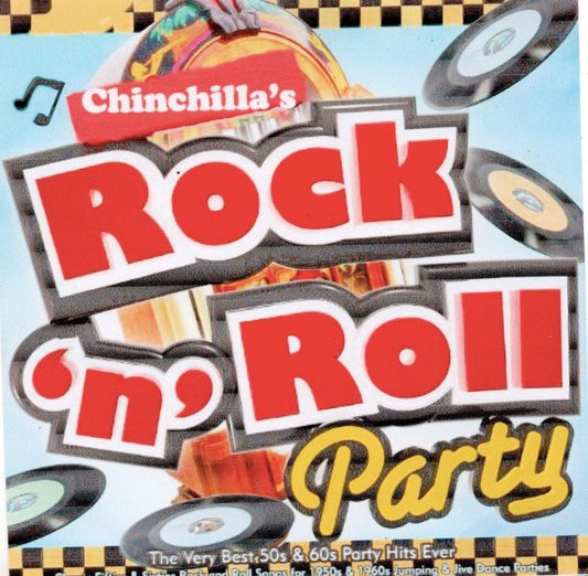 Rock n Roll Party - Chinchilla Choons