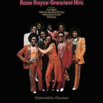 Rose Royce - Greatest Hits (Mixtape) - Chinchilla Choons
