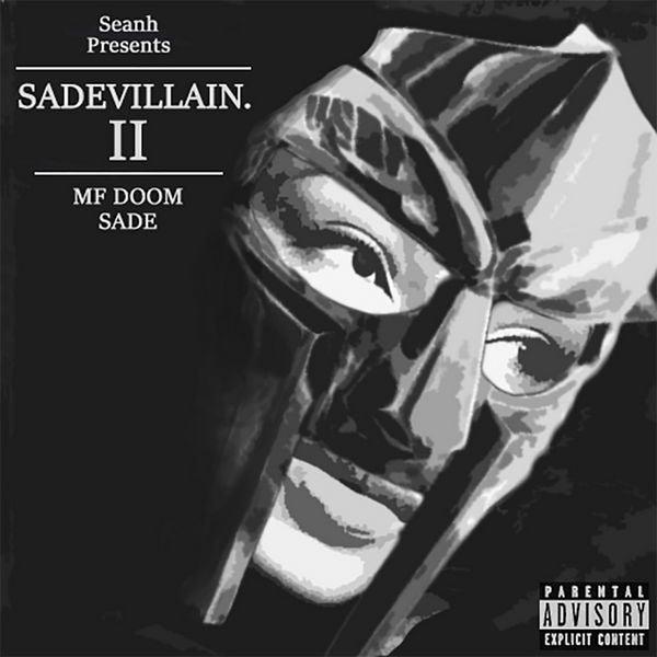 Sadevillain II - MF Doom x Sade - Chinchilla Choons
