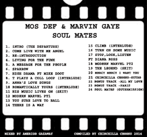 Soul Mates - Mos Def & Marvin Gaye (Rare) - Chinchilla Choons