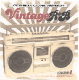 Vintage R&B (Mixtape) - Chinchilla Choons