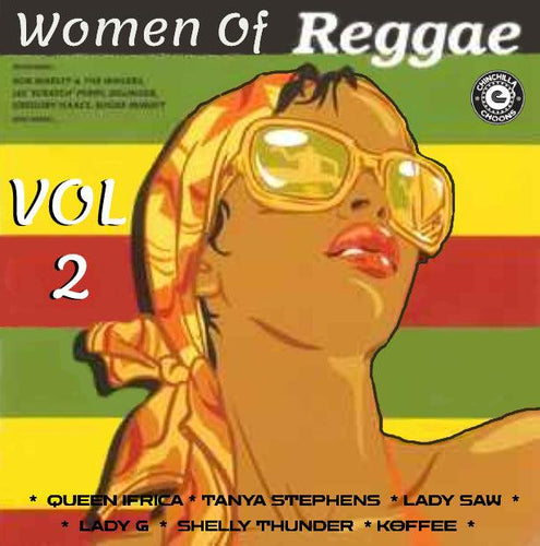 Women Of Reggae Vol.2 - Chinchilla Choons